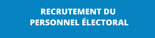 Recrutement du personnel électoral