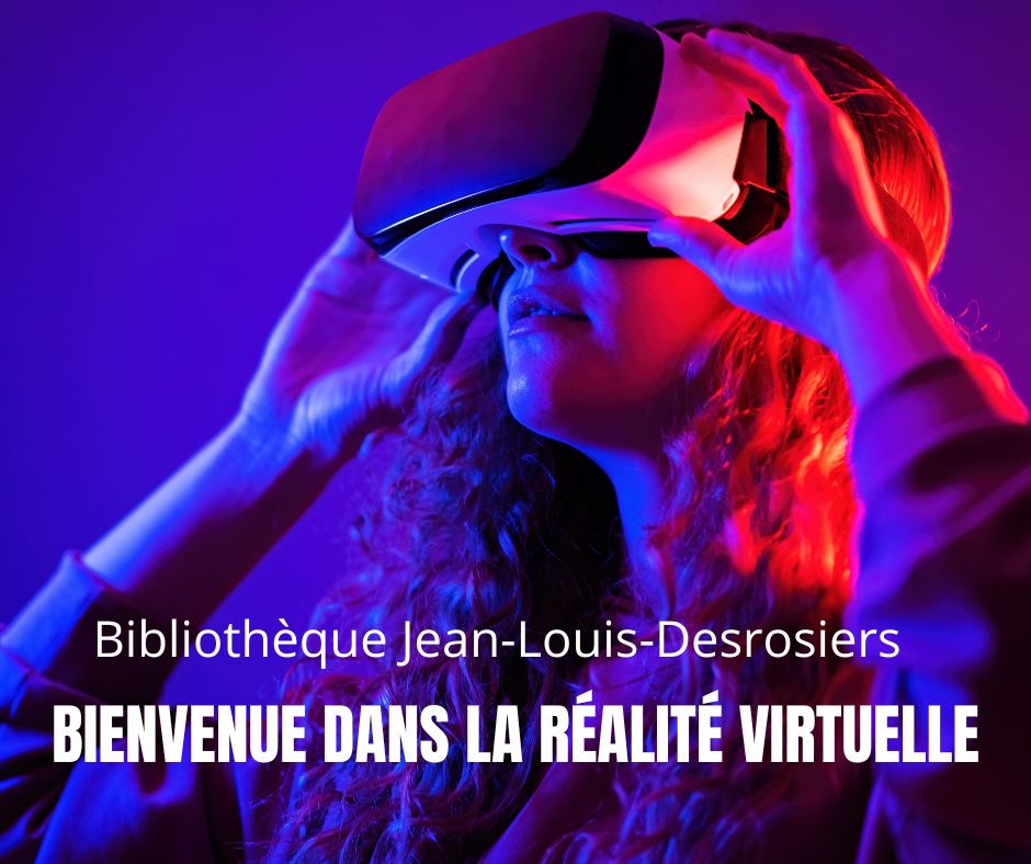 RÉALITÉ VIRTUELLE 